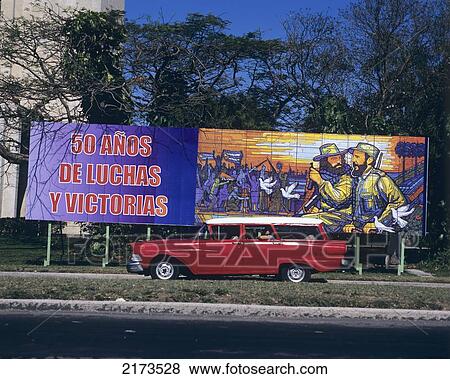 Kuba, Plaza De La Revolution; Havana, Revolutionary Sign Board And Car View Large Photo Image Stock Photo - Kuba, Plaza De La Revolution; Havana, Revolutionary Sign Board And Car. Fotosearch
