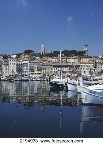 Looking Across The Harbour To The Old Quarter Of Town, Cannes, Cote D'azur, France. View Large Photo Image Stock Photo - Looking Across The Harbour To The Old Quarter Of Town, Cannes, Cote D'azur, France.. Fotosearch