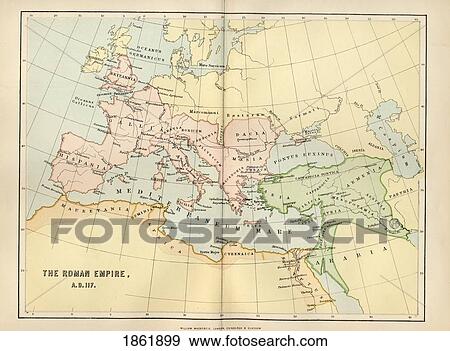 Stock Photo - Map Of The Roman Empire In Ad 117 From The National Encyclopaedia Published By William Mackenzie London Late 19Th Century. Fotosearch