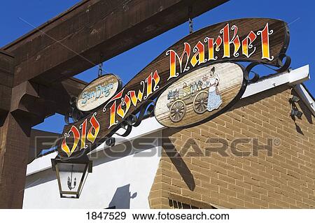 Market Sign At Old Town State Historic Park; San Diego, California, Usa View Large Photo Image Stock Photo - Market Sign At Old Town State Historic Park; San Diego, California, Usa. Fotosearch