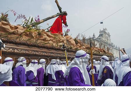 Men Carrying The Anda (Float) Of Jesus Carrying The Cross During The Procession Of The Holy Cross On Good Friday In Antigua Guatemala, Sacatep View Large Photo Image Stock Image - Men Carrying The Anda (Float) Of Jesus Carrying The Cross During The Procession Of The Holy Cross On Good Friday In Antigua Guatemala, Sacatep. Fotosearch