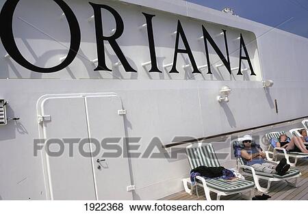 Oriana' Sign And Sunbathers, P&O Cruise Ship, Oriana View Large Photo Image Stock Photo - Oriana' Sign And Sunbathers, P&O Cruise Ship, Oriana. Fotosearch