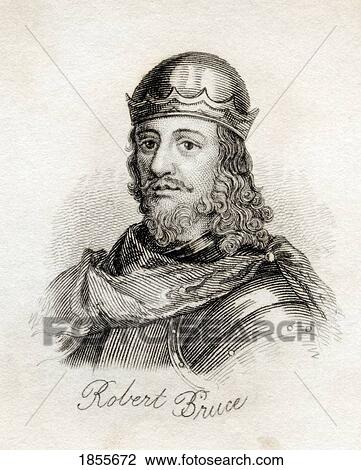 Robert I King Of The Scots 1274 –1329 Robert The Bruce From The Book Crabbs Historical Dictionary Published 1825 View Large Photo Image Stock Image - Robert I King Of The Scots 1274 –1329 Robert The Bruce From The Book Crabbs Historical Dictionary Published 1825. Fotosearch