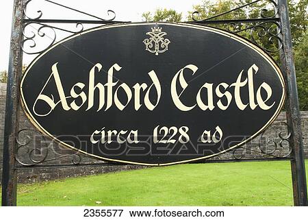 Sign For Ashford Castle; County Galway, Ireland View Large Photo Image Stock Photo - Sign For Ashford Castle; County Galway, Ireland. Fotosearch