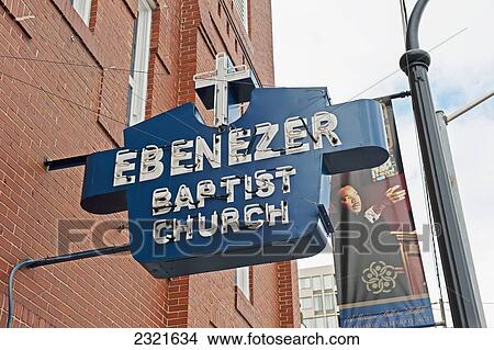Picture - Sign for Ebenezer Baptist Church; Atlanta, Georgia, USA. Fotosearch