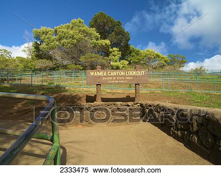 Stock Photography - Sign For Waimea Canyon Lookout: Kauai, Hawaii, United States Of America. Fotosearch