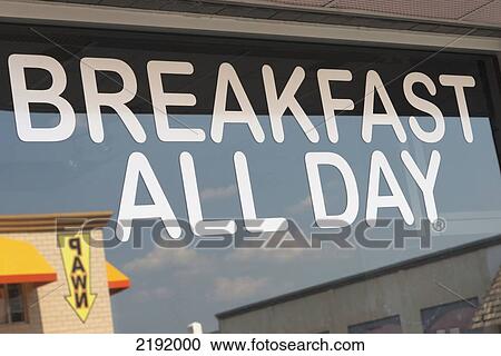 Stock Image - Sign On A Window Saying Breakfast All Day; Branson Missouri United States Of America. Fotosearch