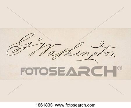 Stock Image - Signature Of George Washington 1732 To 1799 First President Of The United States Of America Father Of The Nation. Fotosearch