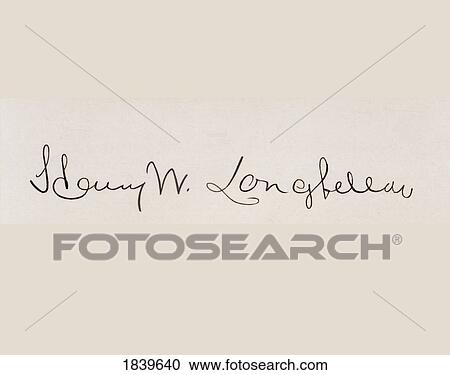 Signature Of Henry Wadsworth Longfellow 1807 To 1882 American Poet View Large Photo Image Stock Image - Signature Of Henry Wadsworth Longfellow 1807 To 1882 American Poet. Fotosearch