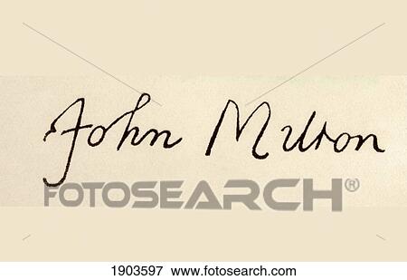 Signature Of John Milton, 1608 To 1674. English Poet, Author, Polemicist, Puritan And Civil Servant. From Milton's Poetical Works. View Large Photo Image Stock Photo - Signature Of John Milton, 1608 To 1674. English Poet, Author, Polemicist, Puritan And Civil Servant. From Milton's Poetical Works.. Fotosearch