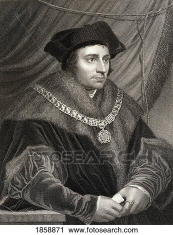 Sir Thomas More Aka Saint Thomas More, 1477-1535. English Humanist, Statesman, Chancellor Of England. From The Book “Lodge’S British Portraits†Published London 1823. View Large Photo Image Stock Image - Sir Thomas More Aka Saint Thomas More, 1477-1535. English Humanist, Statesman, Chancellor Of England. From The Book “Lodge’S British Portraits†Published London 1823.. Fotosearch