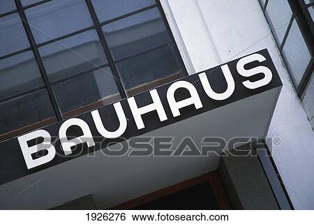 Stock Photograph - Slanted View Of Bauhaus Sign. Fotosearch