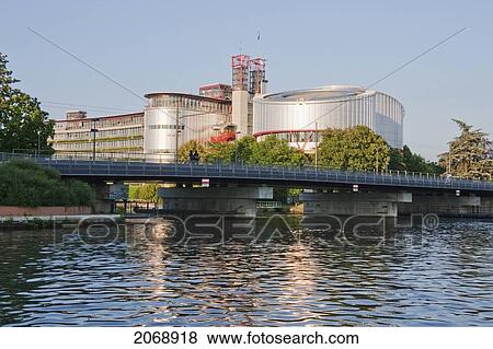 Stock Photo - The European Court Of Human Rights On The Banks Of The Ill River, Strasbourg, France. Fotosearch