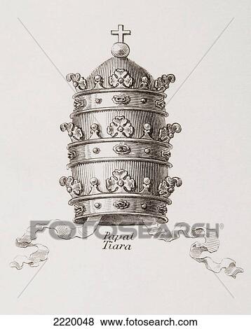 Stock Photo - The Papal Crown Or Tiara. From The Cyclopaedia Or Universal Dictionary Of Arts, Sciences And Literature By Abraham Rees, Published London 1820.. Fotosearch