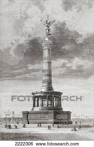 The Victory Column In The Tiergarten, Berlin, Germany In The 19Th Century. From Pictures From The German Fatherland Published C. 1880. View Large Photo Image Stock Photograph - The Victory Column In The Tiergarten, Berlin, Germany In The 19Th Century. From Pictures From The German Fatherland Published C. 1880.. Fotosearch