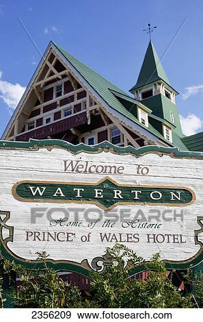 Stock Photo - Welcome Sign To Prince Of Wales Hotel In Waterton Lakes National Park; Alberta, Canada. Fotosearch