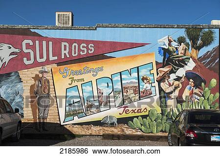 Stock Photograph - Welcome To Alpine Mural, Texas, Usa. Fotosearch