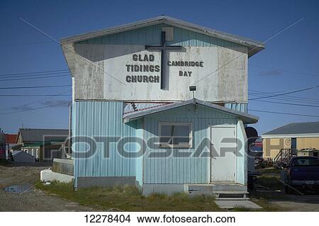 Glad Tidings Church; Cambridge Bay, Nunavut, Canada View Large Photo Image Picture - Glad Tidings Church; Cambridge Bay, Nunavut, Canada. Fotosearch