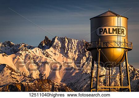 Palmer water tower and Matanuska Peak at sunset in winter, Matanuska Valley, South-central; Palmer, Alaska, United States of America View Large Photo Image Stock Photograph - Palmer water tower and Matanuska Peak at sunset in winter, Matanuska Valley, South-central; Palmer, Alaska, United States of America. Fotosearch