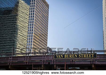 Van Buren Street bridge; Chicago, Illinois, United States of America View Large Photo Image Stock Photograph - Van Buren Street bridge; Chicago, Illinois, United States of America. Fotosearch