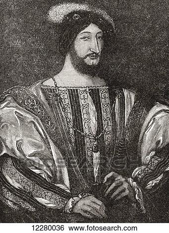 Francis I, 1494 – 1547. King of France. From The Century Edition of Cassell's History of England, published 1901. View Large Photo Image Stock Photograph - Francis I, 1494 – 1547. King of France. From The Century Edition of Cassell's History of England, published 1901.. Fotosearch