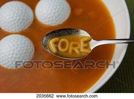 Golf Balls In Soup With The Word Fore Spelled Out In Alphabet Noodles On Spoon View Large Photo Image Stock Image - Golf Balls In Soup With The Word Fore Spelled Out In Alphabet Noodles On Spoon. Fotosearch