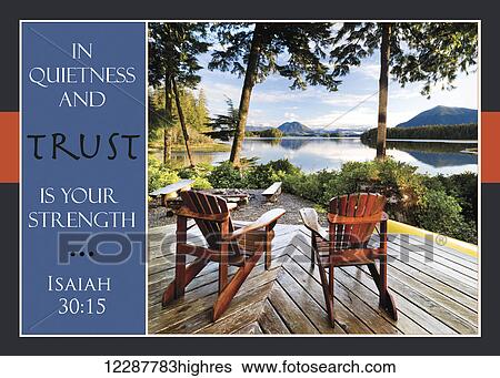 Stock Photograph - Two adirondack chairs on a deck looking out over Jensen Bay, with a scripture verse from Isaiah 30: 15; Tofino, British Columbia, Canada. Fotosearch