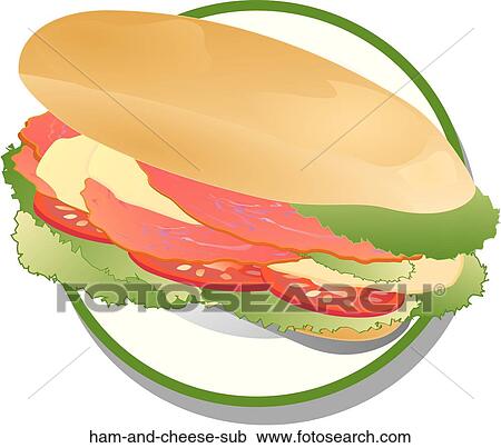 Ham and Cheese Sub View Large Illustration Clipart - Ham and Cheese Sub. Fotosearch