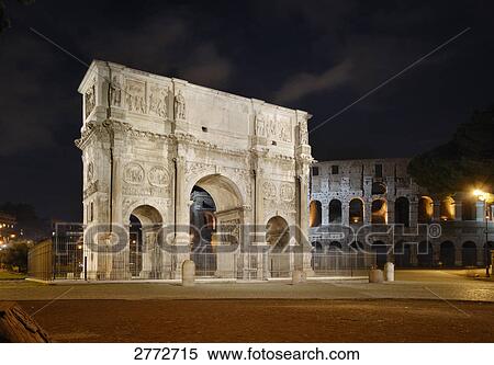 Stock Photography - Triumphal arch lit up at night, Arch of Constantine, Rome, Latium, Italy . Fotosearch