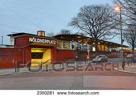 Stock Image - Entrance of railway station, Noeldnerplatz, Berlin, Germany . Fotosearch
