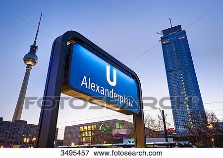 Stock Photo - Subway sign, Alexanderplatz, Berlin, Germany, low angle view . Fotosearch
