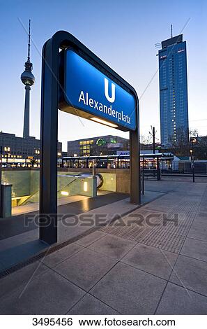 Subway sign, Alexanderplatz, Berlin, Germany, low angle view View Large Photo Image Stock Photograph - Subway sign, Alexanderplatz, Berlin, Germany, low angle view . Fotosearch