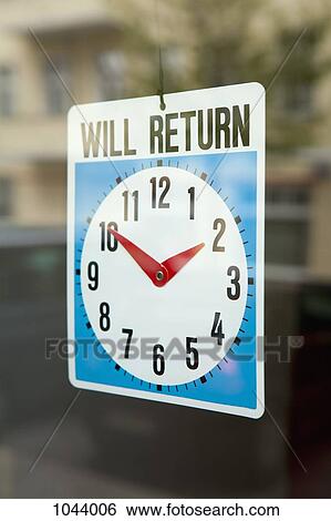 A WILL RETURN sign hanging in the window of a shop door View Large Photo Image Stock Photograph - A WILL RETURN sign hanging in the window of a shop door. Fotosearch