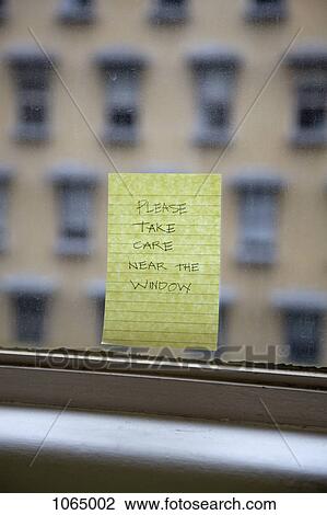 Handwritten sticky note reminding to Please Take Care Near The Window View Large Photo Image Stock Image - Handwritten sticky note reminding to Please Take Care Near The Window. Fotosearch