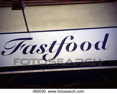 A 'Fastfood' sign View Large Photo Image Stock Image - A 'Fastfood' sign. Fotosearch
