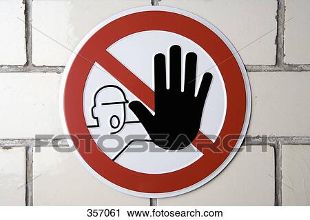 ‘No Admittance’ warning sign View Large Photo Image Stock Image - ‘No Admittance’ warning sign. Fotosearch