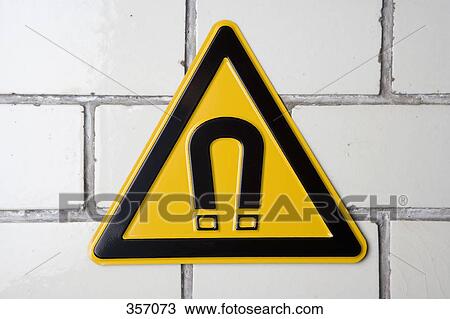 Strong Magnetic Field' warning sign View Large Photo Image Stock Image - Strong Magnetic Field' warning sign. Fotosearch