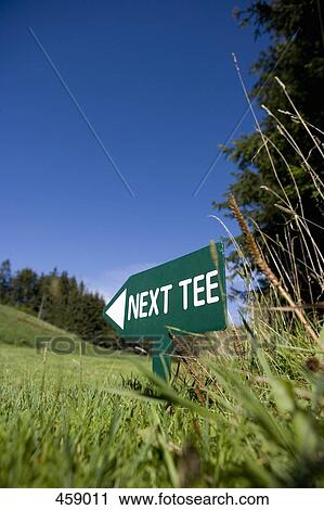 Sign for the 'Next Tee' on a golf course View Large Photo Image Stock Image - Sign for the 'Next Tee' on a golf course. Fotosearch