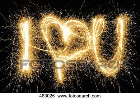 I Love You' drawn with a sparkler View Large Photo Image Stock Photograph - I Love You' drawn with a sparkler. Fotosearch
