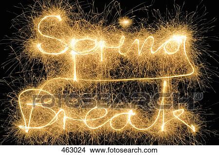Spring Break' drawn with a sparkler View Large Photo Image Picture - Spring Break' drawn with a sparkler. Fotosearch