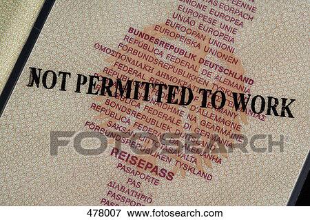 A German passport stamped 'Not Permitted To Work' View Large Photo Image Stock Photo - A German passport stamped 'Not Permitted To Work'. Fotosearch