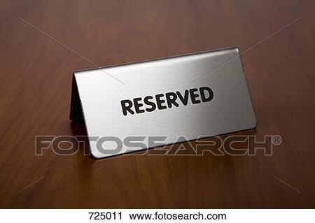 A reserved sign View Large Photo Image Stock Image - A reserved sign. Fotosearch
