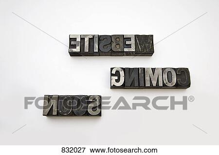 WEBSITE COMING SOON written backwards in metal letterpress letters View Large Photo Image Stock Photo - WEBSITE COMING SOON written backwards in metal letterpress letters. Fotosearch
