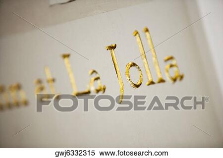 Close-up of a gilded La Jolla sign, San Diego, California, USA View Large Photo Image Stock Photography - Close-up of a gilded La Jolla sign, San Diego, California, USA. Fotosearch