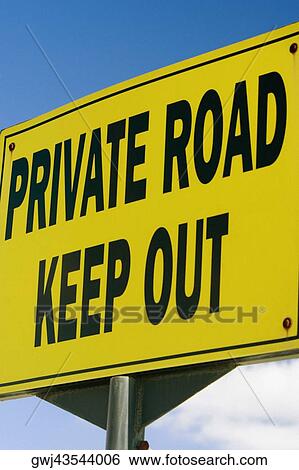 Stock Photograph - Low angle view of a keep out sign. Fotosearch