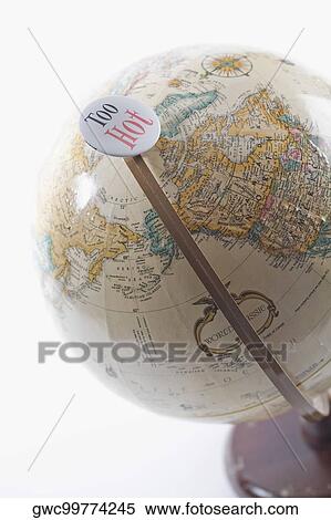 Too hot badge on a globe View Large Photo Image Stock Photography - Too hot badge on a globe. Fotosearch