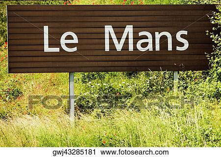 Close-up of an information board, Le Mans, France View Large Photo Image Stock Image - Close-up of an information board, Le Mans, France. Fotosearch