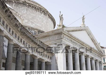 Stock Image - Low angle view of a church, Basilica Di San Francesco Di Paola, Naples, Naples Province, Campania, Italy. Fotosearch