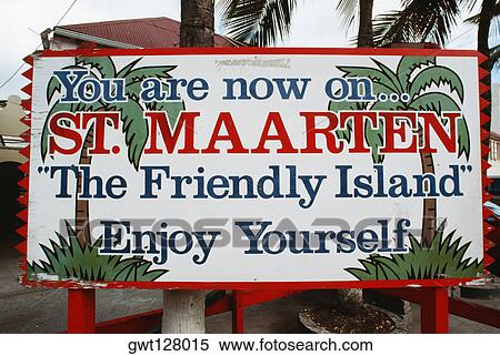 Front view of a hoarding displaying the destination, St. Martin View Large Photo Image Stock Photography - Front view of a hoarding displaying the destination, St. Martin. Fotosearch