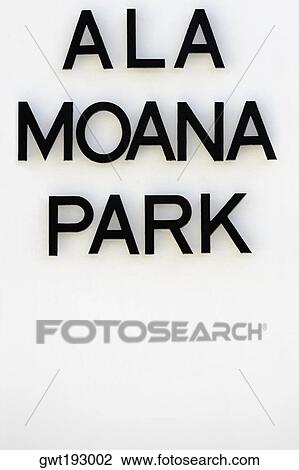 Close-up of a signboard, Ala Moana Beach Park, Honolulu, Oahu, Hawaii Islands, USA View Large Photo Image Stock Image - Close-up of a signboard, Ala Moana Beach Park, Honolulu, Oahu, Hawaii Islands, USA. Fotosearch